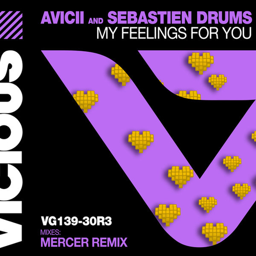 Avicii, Sebastien Drums - My Feelings For You [VG139-30R3]